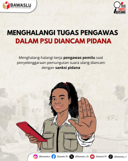 Bawaslu Bekerja Berdasarkan Perintah Konstitusi dan Undang Undang