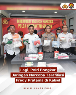 Lagi lagi Polri Bongkar Jaringan Narkoba Terafiliasi Fredy Pratama di Kalsel.