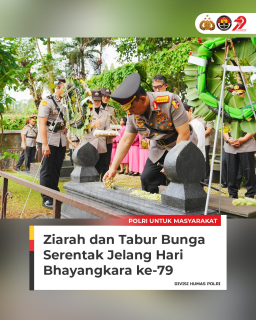 Ziarah dan Tabur Bunga Jelang HUT Bhayangkara ke-79