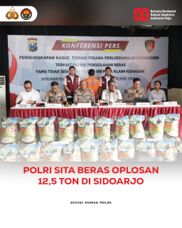 12,5 Ton Beras Disita Satgas Pangan Ditkrimsus Polda Jatim dan Polresta Sidoarjo  s