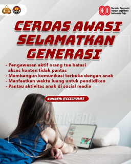 Cerdas Awasi Selamatkan Generasi