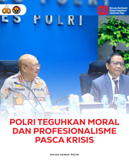 Polri Teguhkan Moral dan Profesionalisme Pasca Krisis