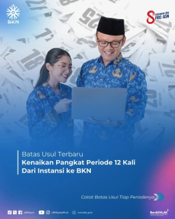 Kenaikan Pangkat Periode 12Kali Instansi ke BKN