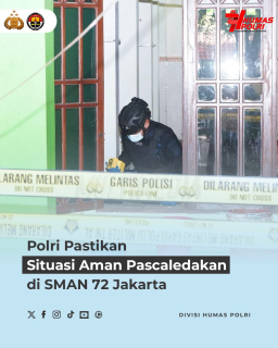 Pasca Ledakan, Polisi Pastikan SMAN 72 Jakarta dalam Situasi Aman Terkendali