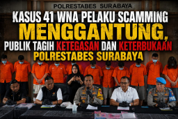 Sempat Viral Kini Senyap: Ada Apa dengan Penanganan Kasus 41 WNA Pelaku Scamming di Surabaya?