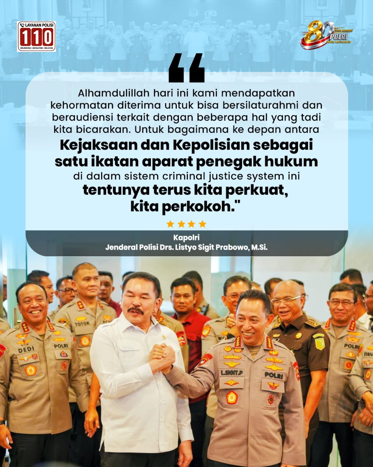 Kapolri Jenderal Polisi Drs. Listyo Sigit Prabowo, M.Si., Menegaskan Komitmen Polri bersama Kejaksaan